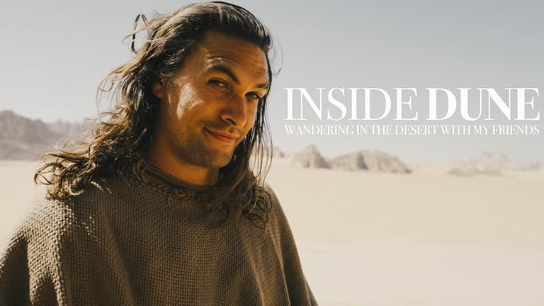 Inside Dune: Wandering the Desert with My Friends